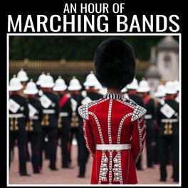 An Hour Of Marching Bands - 18 Band Favourites